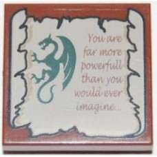 Part 3068bpb0313 Reddish Brown Tile 2 x 2 with Dragon and Scroll with 'You are far more powerfull than you would ever imagine...' Pattern 